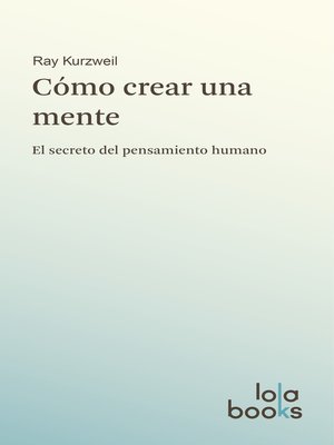 cover image of Cómo crear una mente